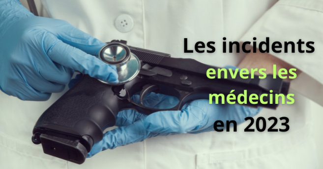 Violences envers les médecins : des chiffres impressionnants mais à relativiser