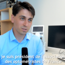 « Il faut clarifier le statut de l'opticien! » déclare Thibaud Thaëron, président de l'AOF