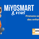 Miyosmart & Vous: le programme pédagogique pour les parents d’enfants myopes d'Hoya